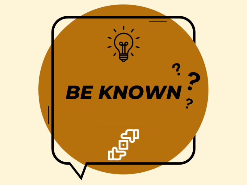 Be Known
